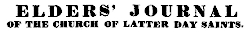 Elders' Journal of the Church of Jesus Christ of Latter Day Saints
